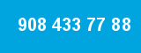 908 433 77 88